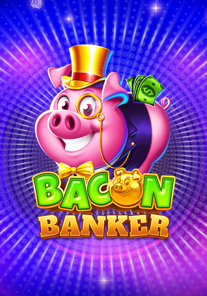 Bacon Banker