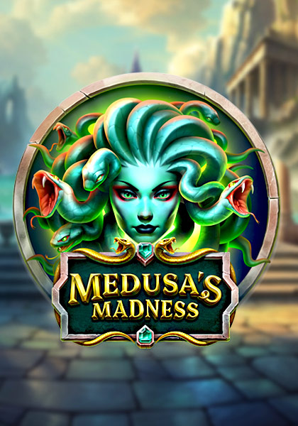 Medusa's Madness