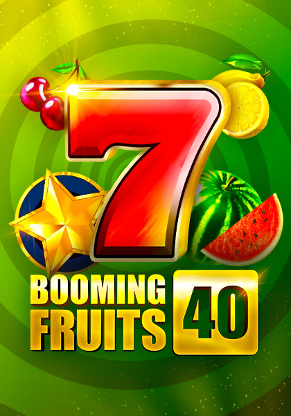 Booming Fruits 40