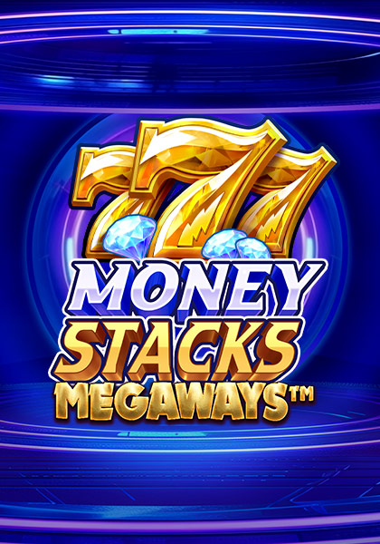 MoneayStacksMegaways