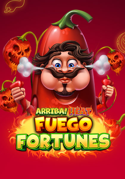 Arriba Heat Fuego Fortunes