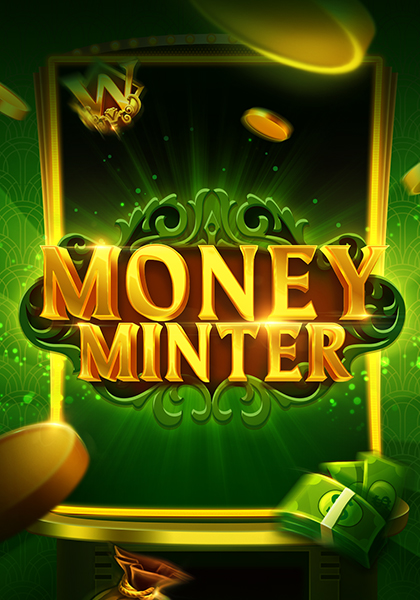 Money Minter