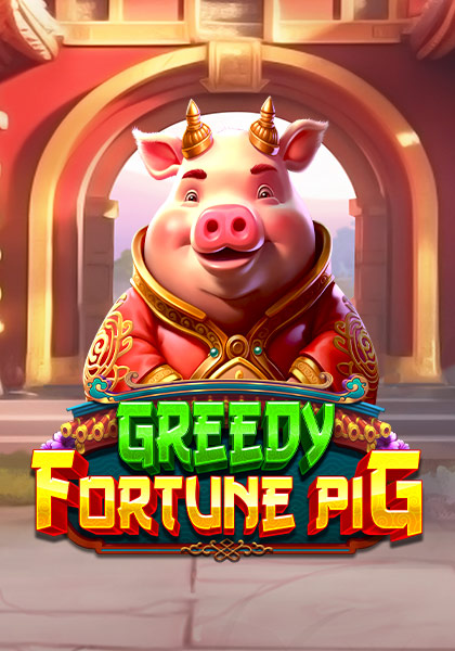 GreedyFortunePig
