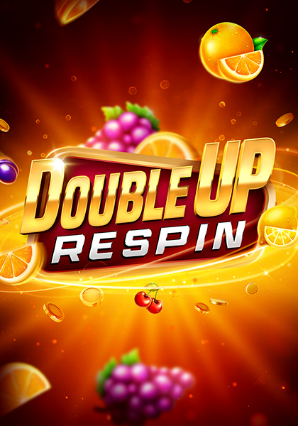 Double UP Respin