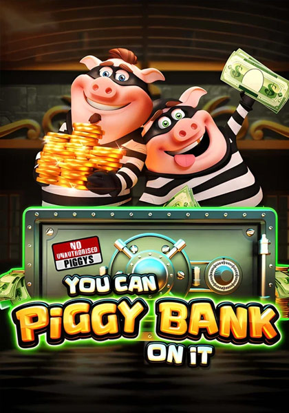 YouCanPiggyBankOnIt