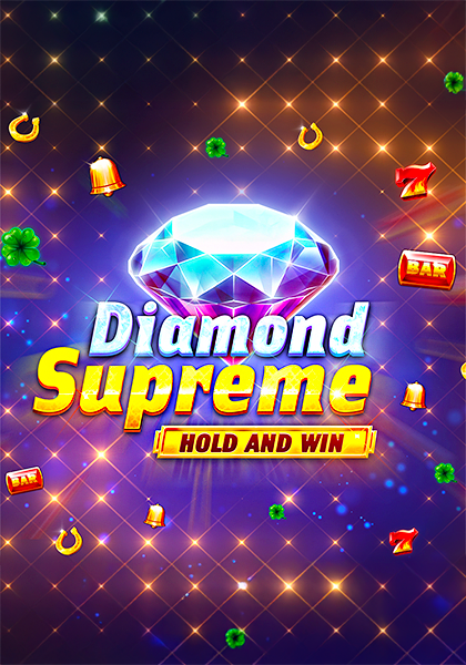 Diamond Supreme Hold and Win