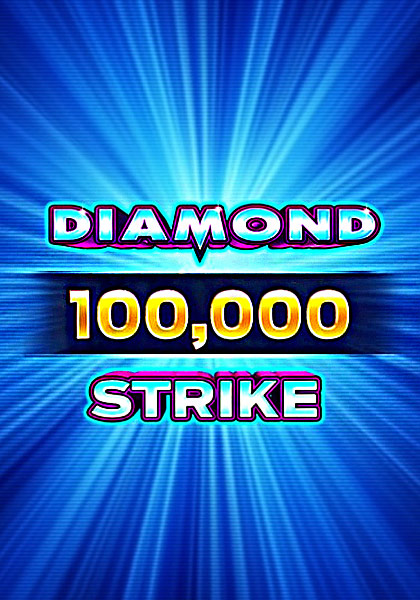 Diamond Strike 100,000