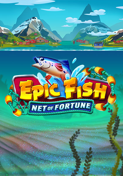 EpicFishNetOfFortune