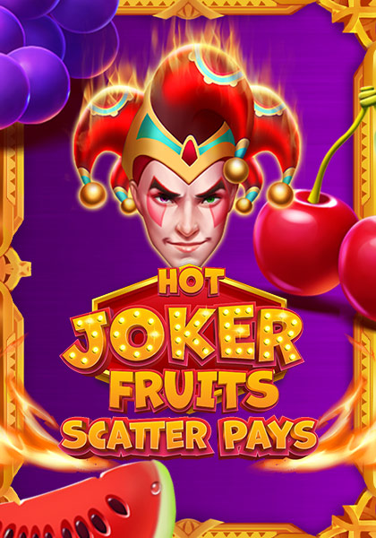 Hot Joker Fruits