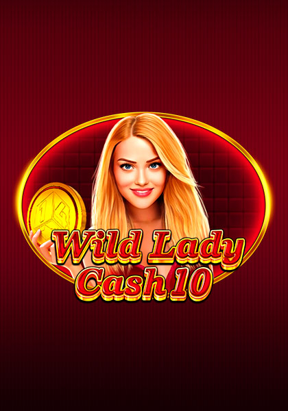 Wild Lady Cash 10