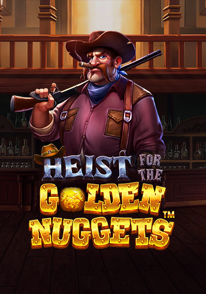 HeistForTheGoldenNuggets