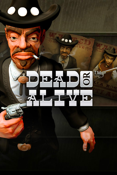dead or alive