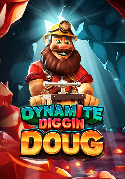 DynamiteDiggindDoug