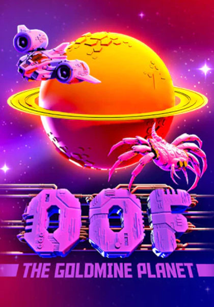 OOF The Goldmine Planet